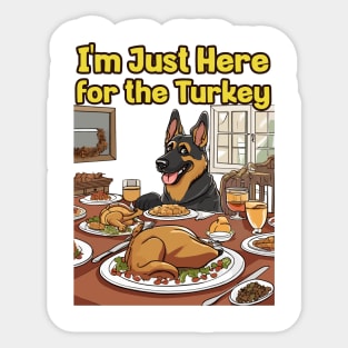 I'm Just Here for the Turkey Sticker